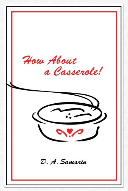 How About a Casserole!